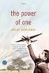 The Power of One: A Novel