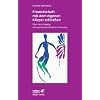 Freundschaft mit dem eigenen K�rper schlie�en. �ber den Umgang mit psychosomatischen Schmerzen (Leben Lernen 115)