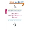 Lexikon der �berfl�ssigen Dinge: Wie man ohne Luxus gl�cklich wird