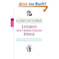 Lexikon der �berfl�ssigen Dinge: Wie man ohne Luxus gl�cklich wird