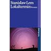 Lokaltermin: Roman (suhrkamp taschenbuch)