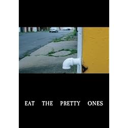 Eat the Pretty Ones