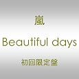 Beautiful days(DVD�t)(��������) ~ �� (�A�[�e�B�X�g)