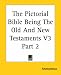 Book The Pictorial Bible Being The Old And New Testaments V3 Part 2