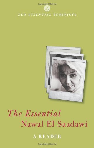 Essential Nawal El Saadawi, The (Zed Essential Feminists)