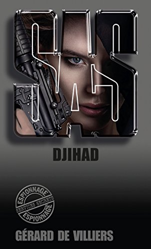 SAS 139 Djihad (French Edition)