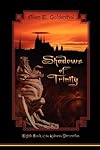 Shadows of Trinity