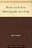 Reise nach dem Mittelpunkt der Erde