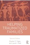 Helping Traumatized Families (Psychosocial Stress Series)