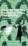 How to Tell the Monsters from the Misfits (Oberon Modern Plays)