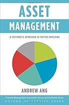Asset Management: A Systematic Approach to Factor Investing (Financial Management Association Survey and Synthesis)