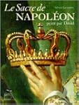 Le Sacre de Napol�on : Peint par David