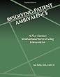 Resolving Patient Ambivalence: A five Session Motivational Interviewing Intervention