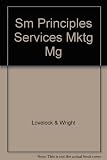 Instructor's resource manual [to] Principles of service marketing and management, Christopher H. Lovelock, Lauren K. Wright