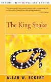 The King Snake Allan W Eckert