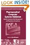Pharmaceutical Computer Systems Validation: Quality Assurance, Risk Management and Regulatory Compliance, Second Edition