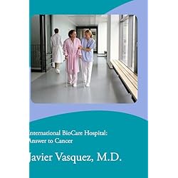 International BioCare Hospital: Answer to Cancer