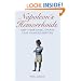 Napoleon's Hemorrhoids: And Other Small Events That Changed History