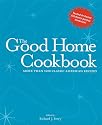 The Good Home Cookbook: More Than 1000 Classic American Recipes