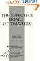 The Effective Board Of Trustees: (American Council on Education Oryx Press Series on Higher Education)