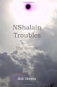 Nshalain Troubles: The Return (Volume 3)