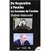 De Raspoutine � Poutine : Les hommes de l'ombre