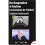De Raspoutine � Poutine : Les hommes de l'ombre de Vladimir F�dorovski