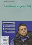 Das Infektionsschutzgesetz (IfSG)