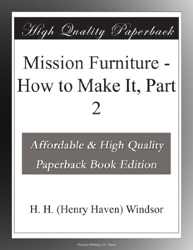 Mission Furniture - How to Make It, Part 2