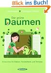Der gr�ne Daumen: Know-how f�r Balkon...