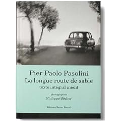 Pier Paolo Pasolini : La longue route de sable