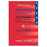 Dictionary of Legal Commercial and Political Terms Vol.2 German to English