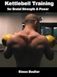 Kettlebell Training for Brutal Streng...