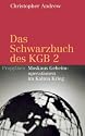 Das Schwarzbuch des KGB 2: Moskaus Geheimoperationen im Kalten Krieg