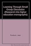 Learning through small group discussion : a study of seminar work in higher education