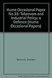 Takeovers and industrial policy : a defence