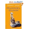 Hummeldumm. Das Roman