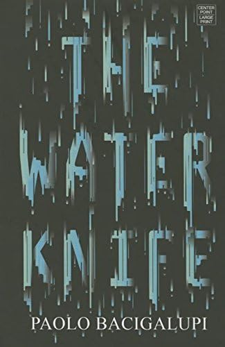 The Water Knife