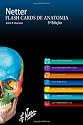 Netter's Anatomy Flash Cards