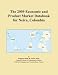 The 2009 Economic and Product Market Databook for Neiva, Colombia