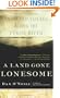 A Land Gone Lonesome: An Inland Voyage Along the Yukon River