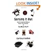 Sorting It Out: One Disorganized Woman Solves the Problem of Too Much Stuff