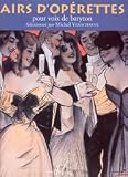 Airs d opérettes pour voix de baryton