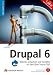 Image of Drupal 6: Websites entwickeln und verwalten mit dem Open Source-CMS