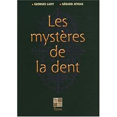 Les myst�res de la dent