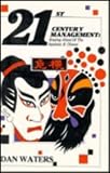 21st century management : keeping ahead of the Japanese and Chinese