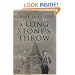 A Long Stone's Throw