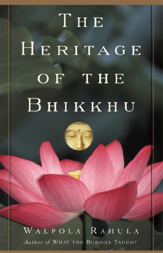 The Heritage of the Bhikkhu: The Buddhist Tradition of Service