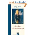 Glauben hei�t vertrauen