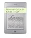 The Newbies Guide to Kindle Touch: The Unofficial Handbook of Hack The Newbies Guide to Kindle Touch: The Unofficial Handbook of Hack